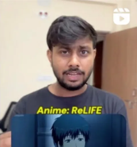 Geeky Babuaa reel about the anime ReLIFE